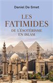 Les Fatimides - De l'ésotérisme en islam