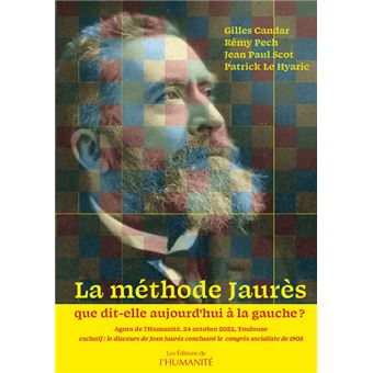 Que dit Jaures à gauche d'aujourd'hui ?