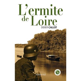 L'Ermite de Loire - 1
