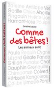 Comme des bêtes ! Les animaux au lit