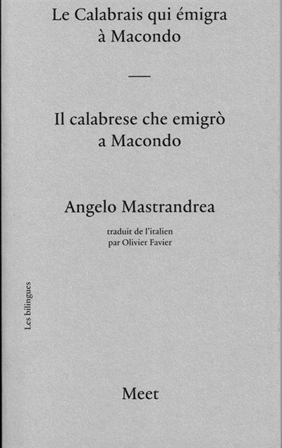 Le calabrais qui émigra à Macondo
