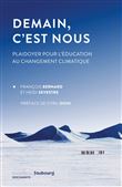 Demain, c'est nous - Plaidoyer pour l'éducation au changemen