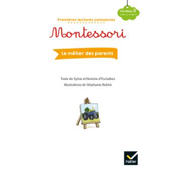 Premières lectures autonomes Montessori Niveau 3 - Les métiers des parents