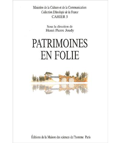 Patrimoines en folie