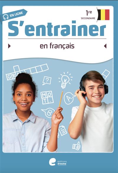 S'entrainer en français - 1re secondaire