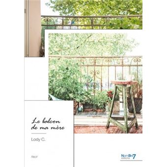 Le balcon de ma mère