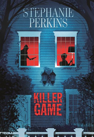 Killer Game - Stephanie Perkins - broché