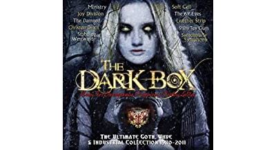 The Dark Box The Ultimate Goth Wave And Industrial Collection