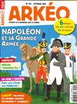 Arkeo Junior n°299 : La grande armée de Napoléon - octobre 2021