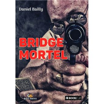 Bridge mortel