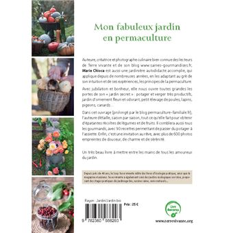 Mon fabuleux jardin en permaculture