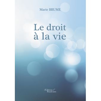 Le droit à la vie