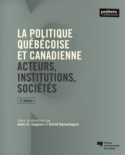 La politique québécoise et canadienne