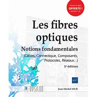 Les fibres optiques