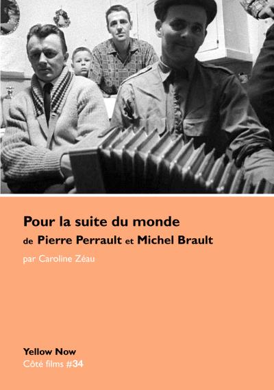 Pour la suite du monde de Pierre Perrault et Michel Brault