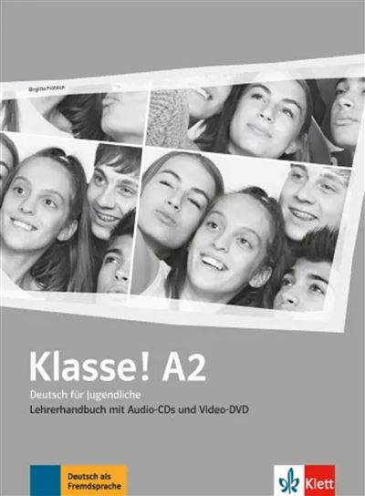 Klasse! A2 Livre du professeur + 4 CDs + DVD