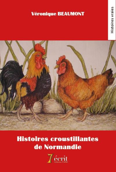 Histoires croustillantes de normandie
