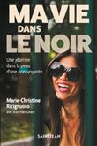 Ma vie dans le noir