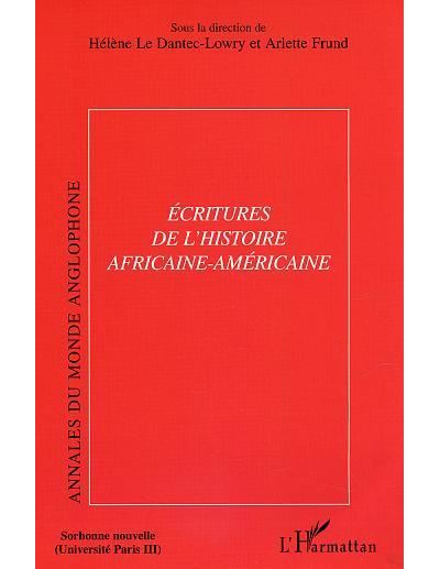 Ecritures de l'histoire africaine américaine
