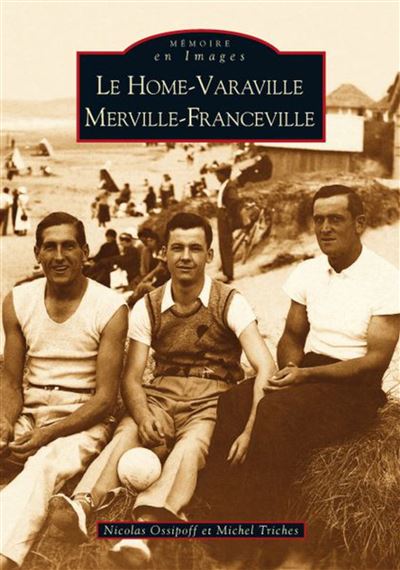 Le Home-Varaville - Merville-Franceville