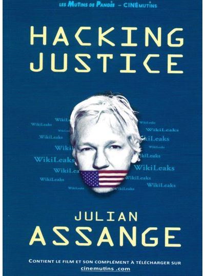 Hacking Justice - Julian Assange - Julian Assange - broché
