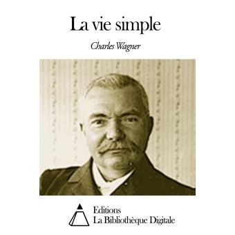 la vie simple charles wagner pdf 