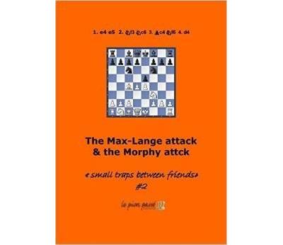 The Max-Lange attack - Alain Benlolo - broché