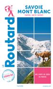 Guide du Routard Savoie Mont-Blanc 2020/21