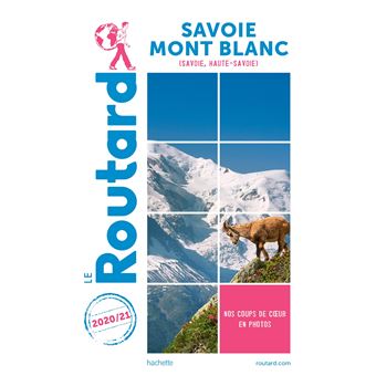Guide du Routard Savoie Mont-Blanc 2020/21