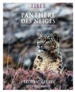 Tibet en harmonie avec la panthère des neiges / in Harmony with the snow leopard