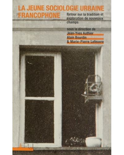 La jeune sociologie urbaine francophone