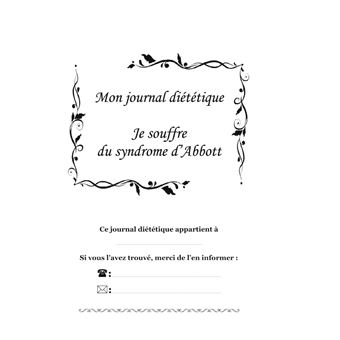 Mon journal diététique : je souffre du syndrome d'Abbott