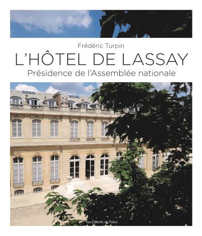 L'hôtel de Lassay