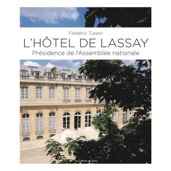 L'Hôtel de Lassay - 1