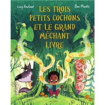 Les Trois Petits Cochons Et Le Grand Mechant Livre Cartonne Ben Mantle Lucy Rowland Achat Livre Fnac