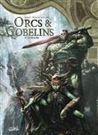 Orcs et Gobelins T06