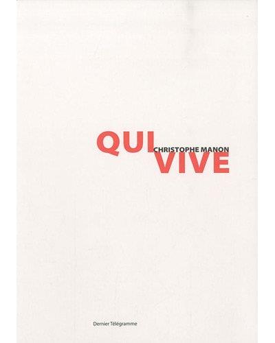 Qui vive - Christophe Manon - broché