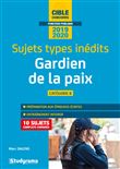 Sujets types inédits - Gardien de la paix