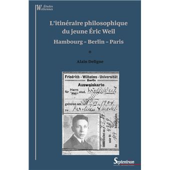 L'itinéraire philosophique du jeune Éric Weil