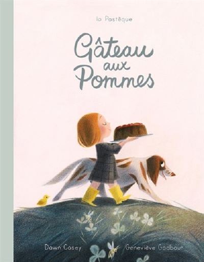 Gâteau aux pommes - Casey Dawn - cartonné