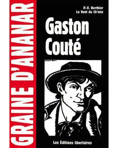 Gaston Coute - Pierre-Valentin Berthier - broché