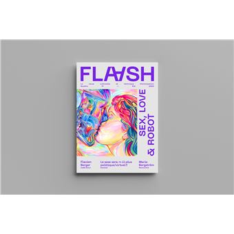 FLAASH N°11 - Sex, Love & Robot - Été 2026 - 1