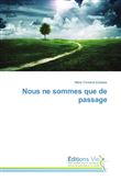 Nous ne sommes que de passage