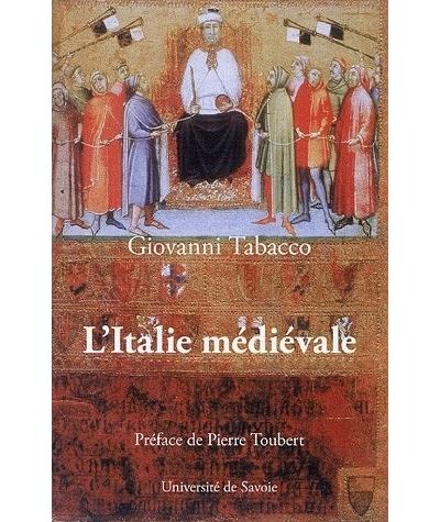 L'Italie médiévale, hégémonies sociales et structures du pouvoir - Giovanni Tabacco - broché