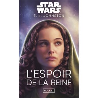 Star Wars - L Espoir de la reine