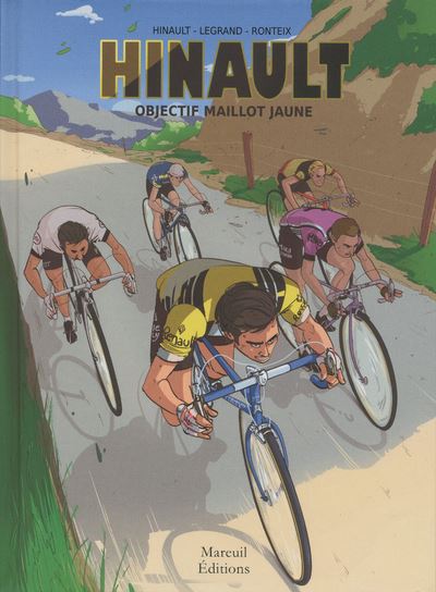 Hinault - Objectif maillot jaune - Bernard Hinault - cartonné
