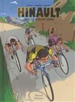 Hinault - Objectif maillot jaune