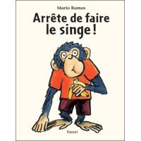 Arrête de faire le singe