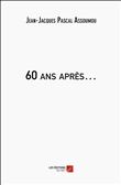 60 ans après…