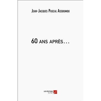 60 ans après…